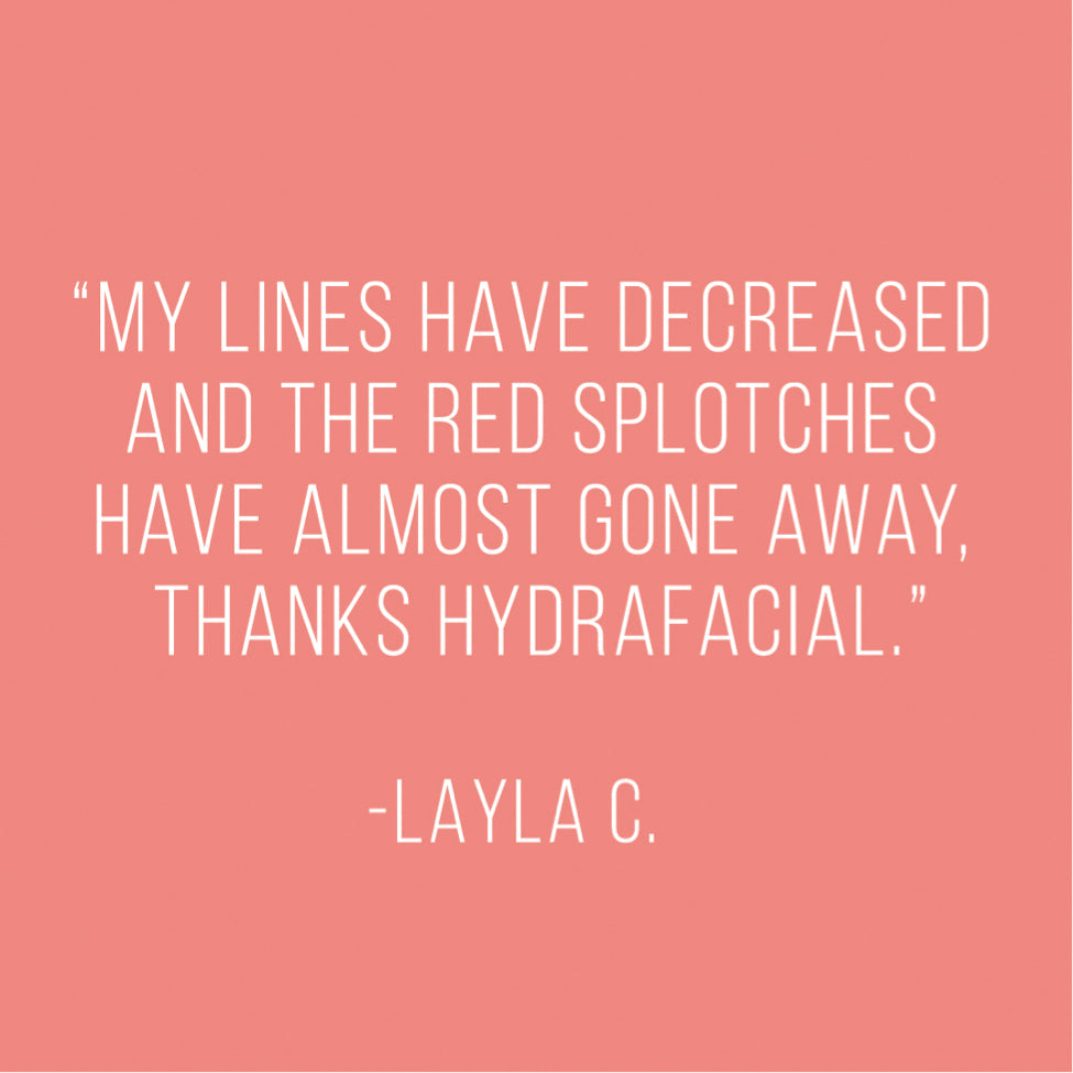 HydraFacial Patient Testimonial